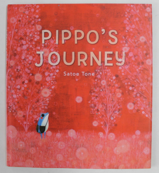 PIPPO'S JOURNEY by SATOE TONE , 2021
