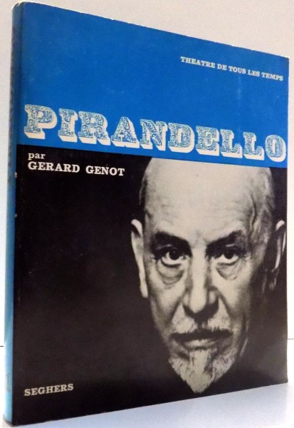 PIRANDELLO par GERARD GENOT , 1970