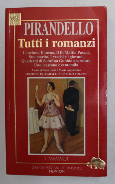 PIRANDELLO - TUTTI I ROMANZI , 1993