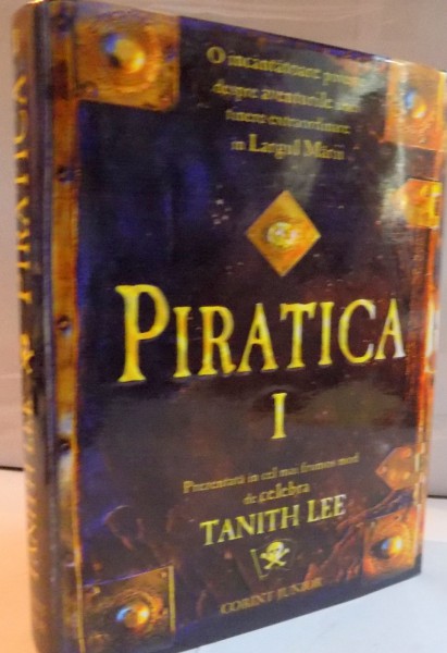 PIRATICA de TANITH LEE , VOL I , 2008
