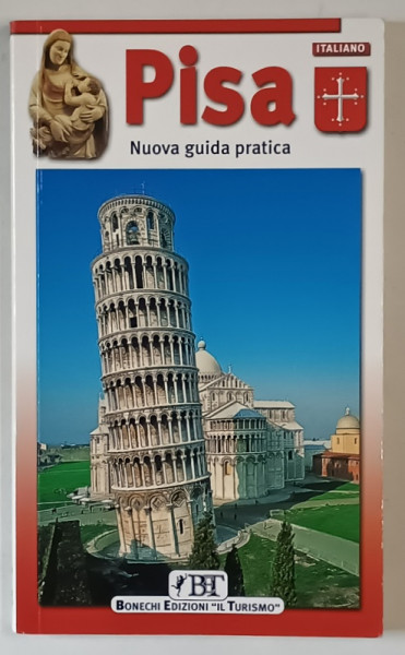 PISA , NUOVA GUIDA PRATICA di CLAUDIO PESCIO , 2006