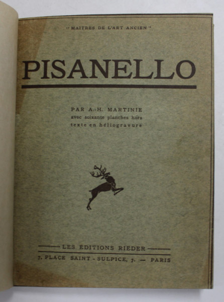 PISANELLO par A. - H. MARTINE , 60 HELIOGRAVURE , COLLECTION ' MAITRES DE L 'ART ANCIEN ' , 1930