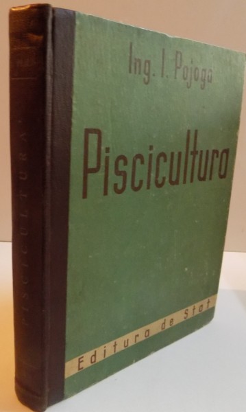 PISCICULTURA de ING. I. POJOGA , 1951