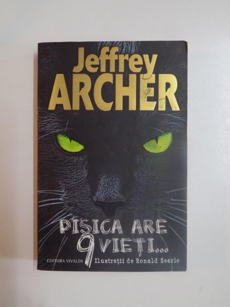 PISICA ARE 9 VIETI de JEFFREY ARCHER , 2007