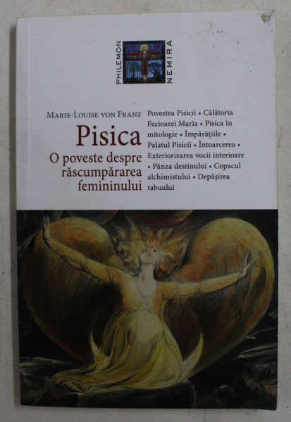 PISICA  -  O POVESTE DESPRE RASCUMPARAREA FEMININULUI de MARIE - LOUISE VON FRANZ , 2016