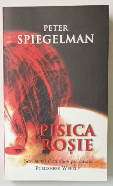 PISICA ROSIE de PETER SPIEGELMAN , 2009
