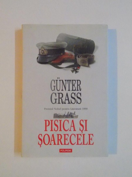 PISICA SI SOARECELE de GUNTER GRASS , 2009 *PREZINTA PETE