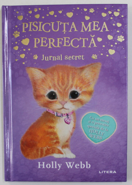 PISICUTA MEA PERFECTA - JURNAL SECRET de HOLLY WEBB , 2021