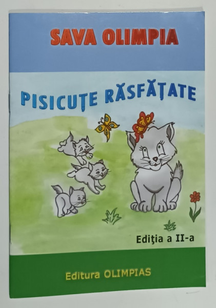 PISICUTE RASFATATE , versuri pentru copii de SAVA OLIMPIA , 22012