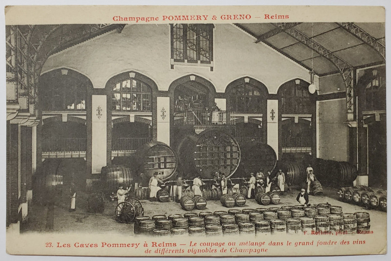 PIVNITELE POMMERY IN REIMS , CUPAJUL VINULUI DIN DIVERSE PODGORII DIN CHAMPAGNE , CARTE POSTALA ILUSTRATA , INCEPUTUL SEC. XX