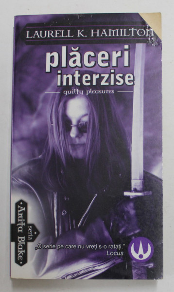 PLACERI INTERZISE de LAURELL K. HAMILTON , 2006 , MIC DEFECT COPERTA FATA