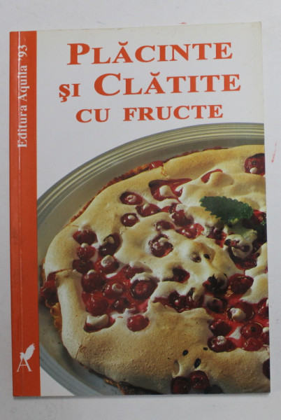 PLACINTE SI CLATITE CU FRUCTE de SABINE FABKE , 1999