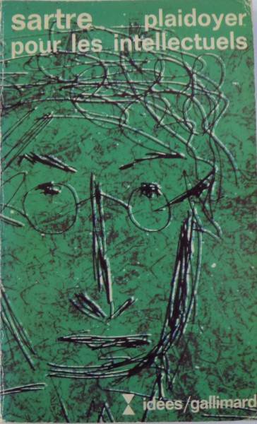 PLAIDOYER POUR LES INTELLECTUELS par JEAN - PAUL SARTRE , 1978