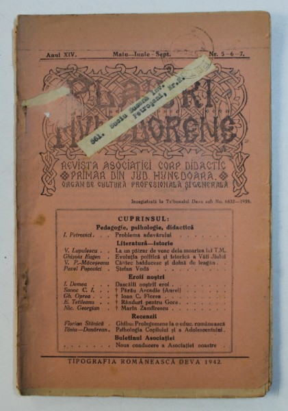 PLAIURI HUNEDORENE - REVISTA ASOCIATIEI CORPULUI DIDACTIC PRIMAR DIN JUD . HUNEDOARA , ORGAN DE CULTURA PROFESIONALA SI GENERALA , ANUL XIV , No.5-6-7  , MAIU - IUNIE -  SEPT.  , 1942