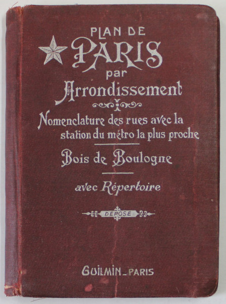 PLAN DE PARIS PAR ARRONDISSEMENT , EDITIE DE INCEPUT DE SECOL XX