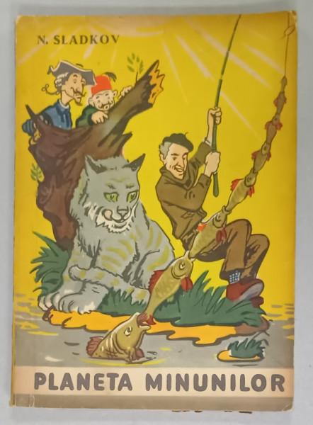 PLANETA MINUNILOR de N. SLADKOV , ilustratiile de V. SABCENKO , 1964