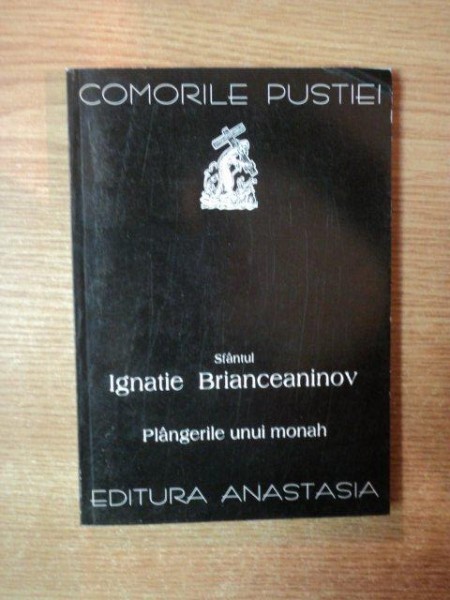 PLANGERILE UNUI MONAH de IGNATIE BRIANCEANINOV , 1997