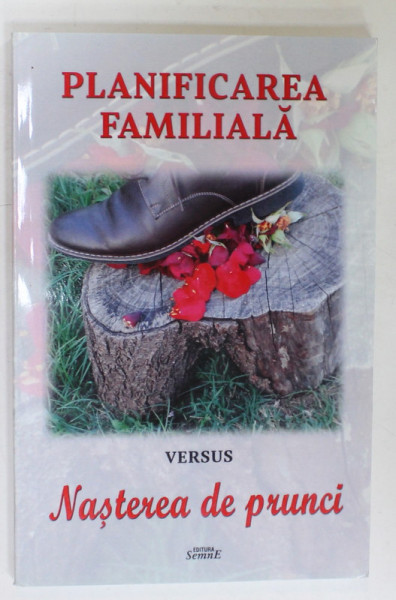 PLANIFICAREA FAMILIALA VERSUS NASTEREA DE PRUNCI de EUGEN SIMA , 2018