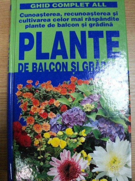 PLANTE DE BALCON SI GRADINA, BUC. 2001