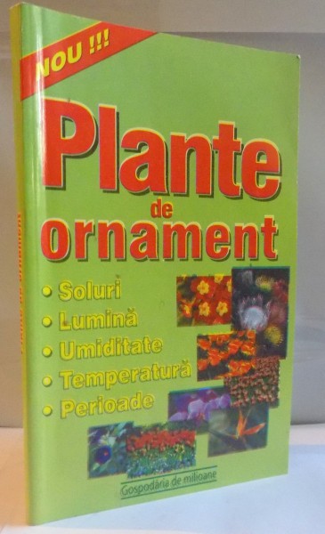 PLANTE DE ORNAMENT , GRADINA DE FLORI , 2001