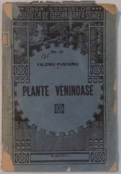 PLANTE VENINOASE de VALERIU PUSCARIU , 1923