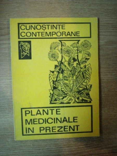 PLANTELE MEDICINALE IN PREZENT , 1985