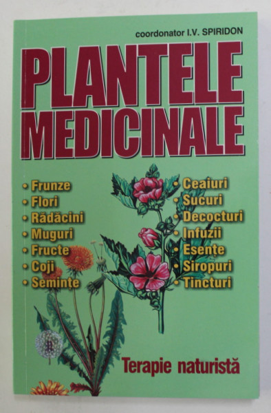 PLANTELE MEDICINALE , TERAPIE NATURISTA , 2002