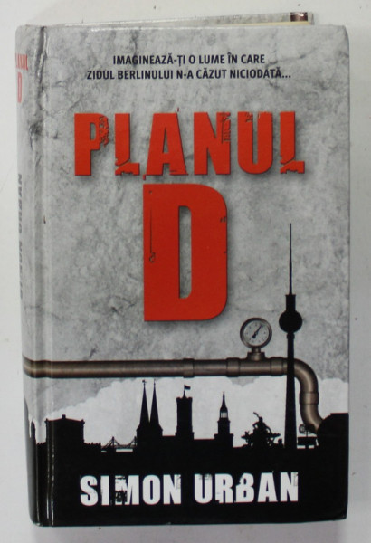 PLANUL D de SIMON URBAN , 2013, PREZINTA PETE SI HALOURI DE APA