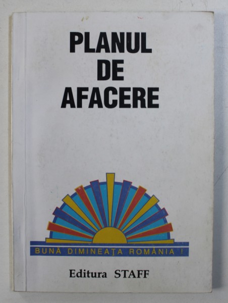 PLANUL DE AFACERE , 1999