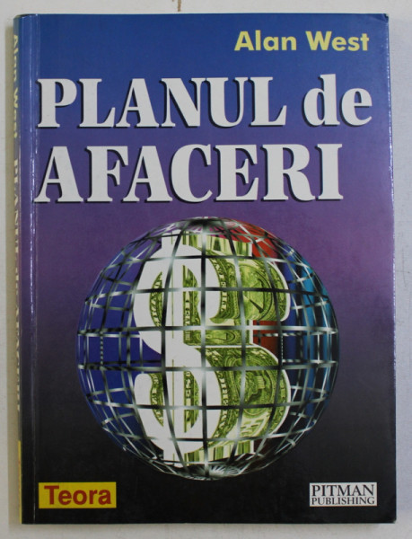 PLANUL DE AFACERI de ALAN WEST , 1998 * PREZINTA INSEMNARI CU CREIONUL