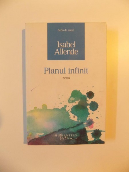 PLANUL INFINIT de ISABEL ALLENDE , 2010