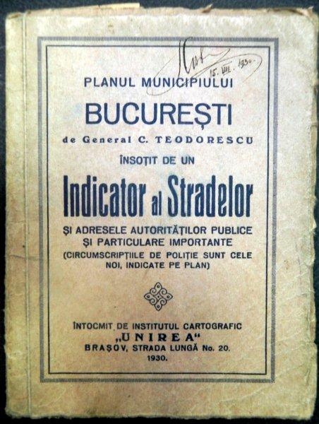 PLANUL MUNICIPIULUI BUCURESTI   GENERAL C.  TEODORESCU