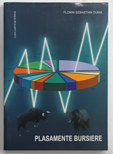 PLASAMENTE BURSIERE de FLORIN SEBASTIAN DUMA , 2005