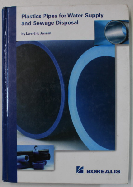 PLASTIC PIPES FOR WATER SUPPLY AND SEWAGE DISPOSAL by LARS - ERIC JANSON , 1999