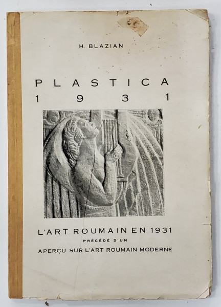 PLASTICA par H. BLAZIAN , 1931 *COTOR REFACUT