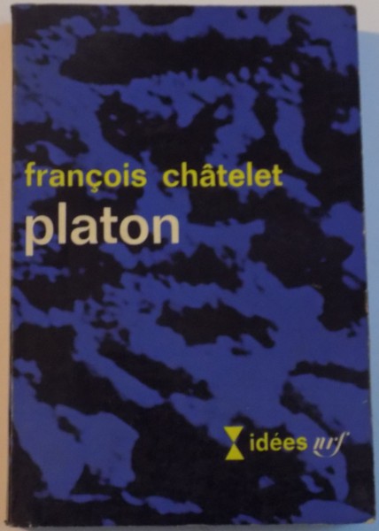 PLATON de FRANCOIS CHATELET, 1965