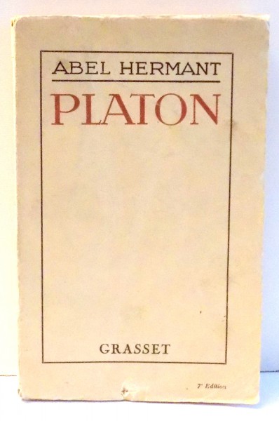 PLATON par ABEL HERMANT , 1925