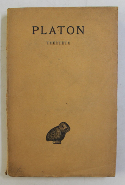 PLATON  - THEETETE , EDITIE BILINGVA  FRANCEZA - GREACA , 1924
