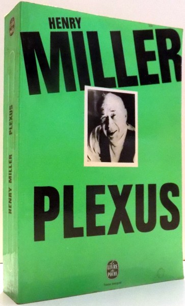 PLEXUS par HENRY MILLER , 1952