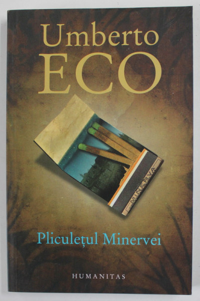 PLICULETUL MINERVEI de UMBERTO ECO , 2011