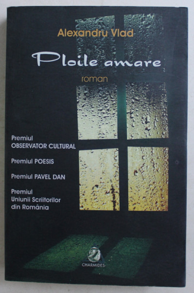 PLOILE AMARE - roman de ALEXANDRU VLAD