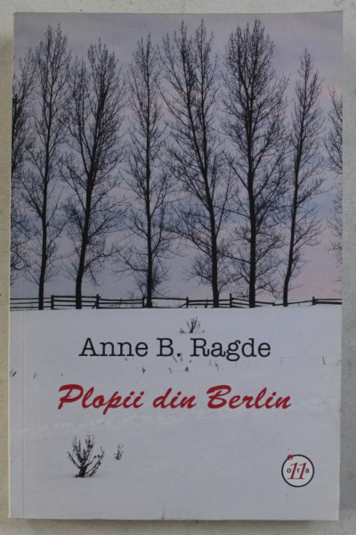 PLOPII DIN BERLIN de ANNE B. RAGDE , 2015