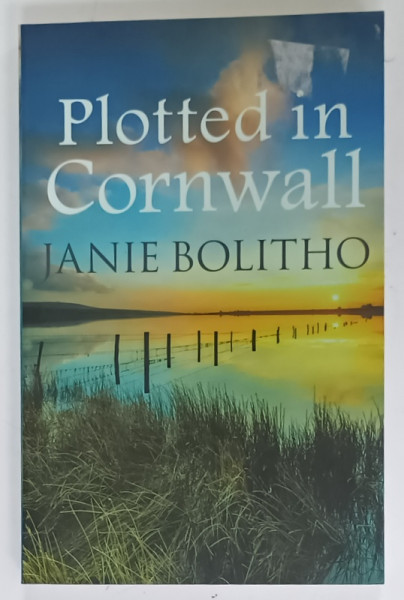 PLOTTED IN CORNWALL by JANIE BOLITHO, 2001