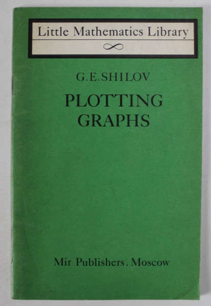 PLOTTING GRAPHS by G.E . SHILOV , 1978