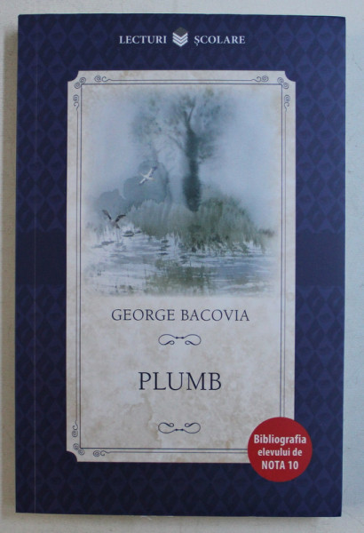 PLUMB de GEORGE BACOVIA , 2018