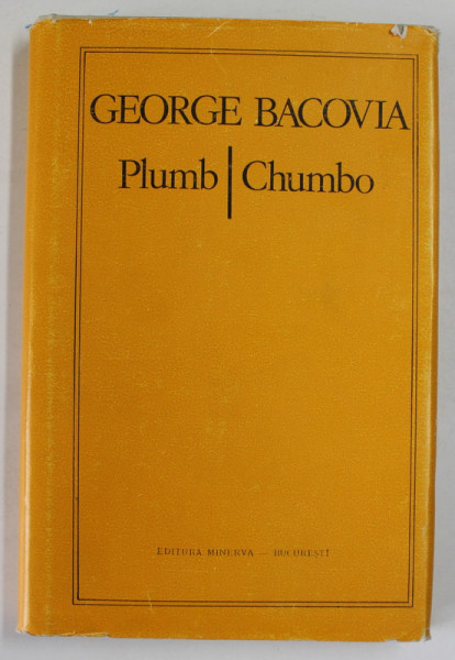PLUMB de GEORGE BACOVIA , EDITIE BILINGVA ROMANO PORTUGHEZA , 1983