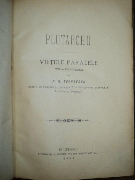 Plutarh, Vietile paralele, trad. de M. Georgescu, Bucuresti, 1891