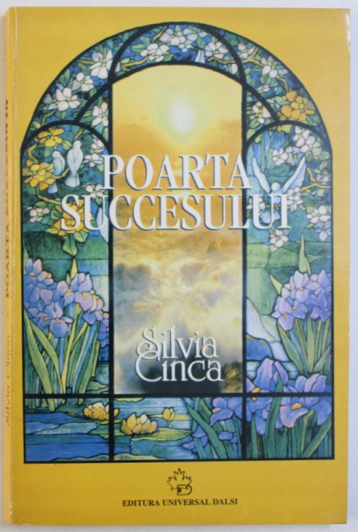 POARTA SUCCESULUI de SILVIA CINCA , 1993