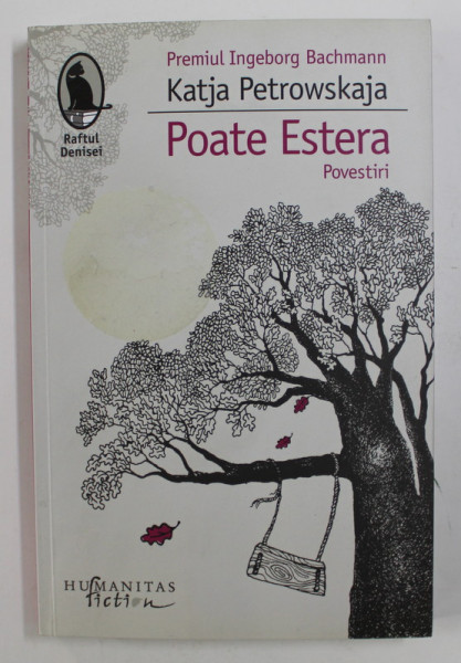 POATE ESTERA - POVESTIRI de KATJA PETROWSKAJA , 2016