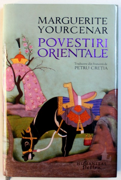 POBESTIRI ORIENTALE de  MARGUERITE YOURCENAR , 2016